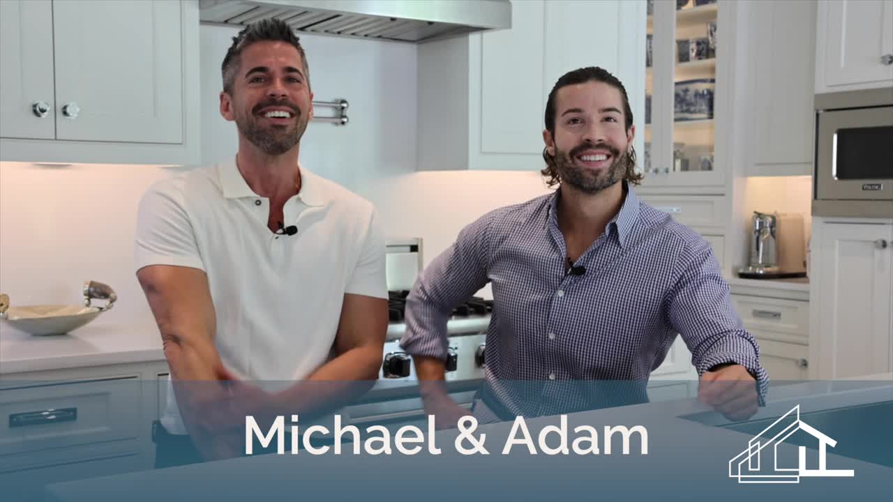 Michael & Adam's Whole Home Renovation